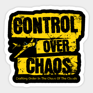 Control Over Chaos Sticker